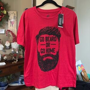 NWT GO BEARD OR GO HOME T SHIRT